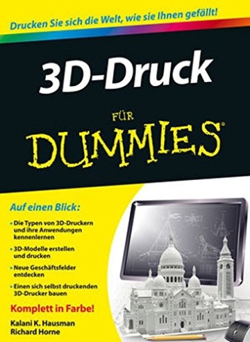 3D-Druck für Dummies - 